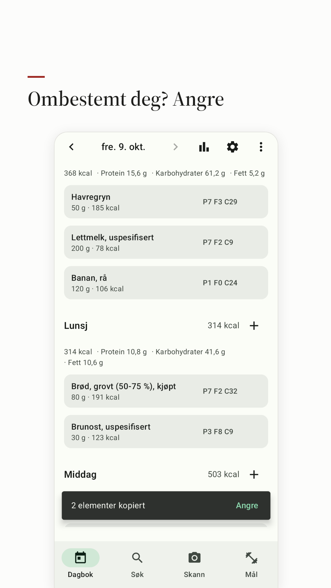 Et angre-valg etter en endring i dagboka.